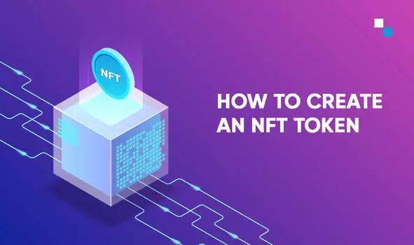 NFT چیست؟ نحوه ساخت NFT